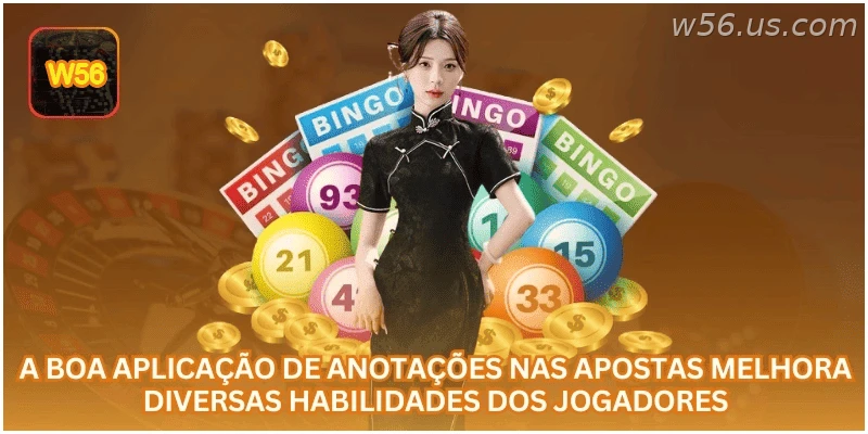 A boa aplicação de anotações nas apostas melhora a organização dos jogadores.
