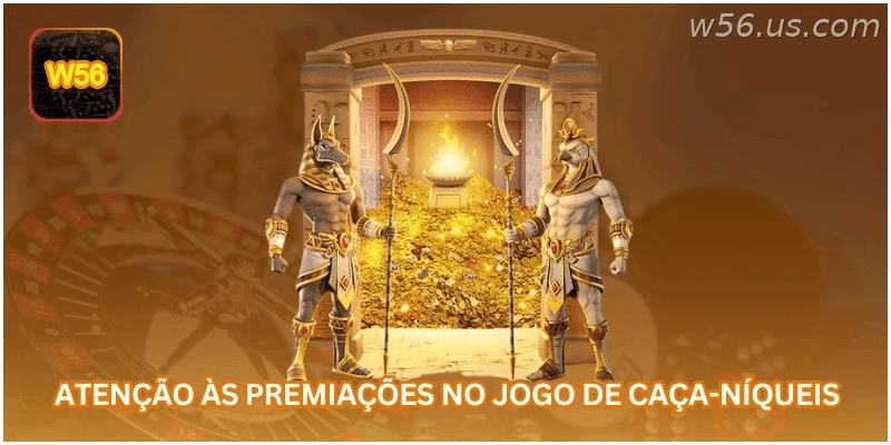 Atenção às premiações no jogo de caça-níqueis