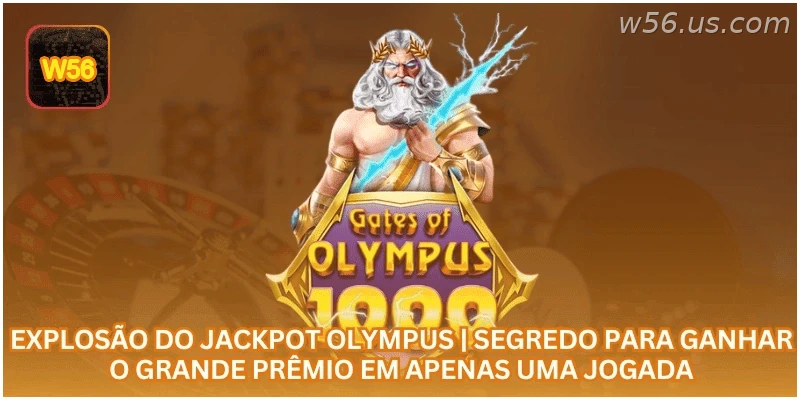 Explosão do Jackpot Olympus | Segredo para Ganhar o Grande Prêmio em Apenas uma Jogada.