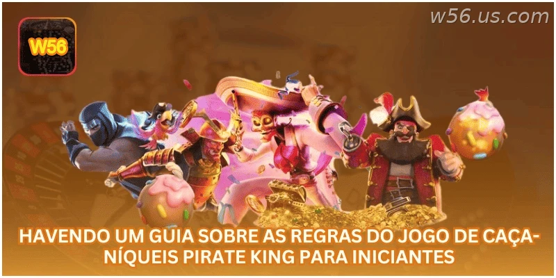 Guia de regras do caça-níqueis Pirate King para iniciantes.