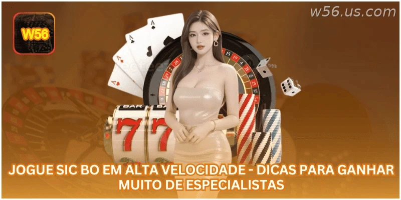 Jogue Sic Bo em alta velocidade - Dicas para ganhar muito de especialistas