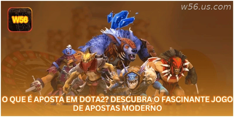 O Que É Aposta em Dota2? Descubra o Fascinante Jogo de Apostas Moderno.