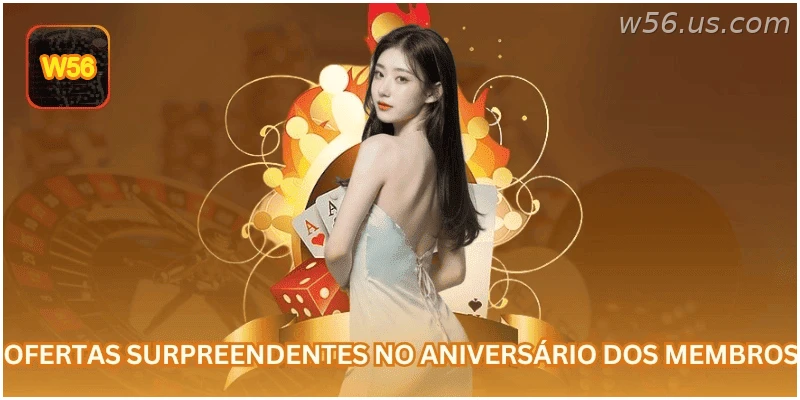Ofertas especiais no aniversário dos membros W56.