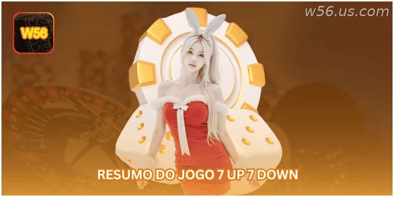 Resumo do jogo 7 Up 7 Down no cassino online.