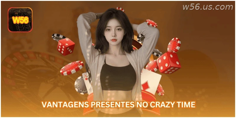 Principais vantagens do Crazy Time no cassino ao vivo.